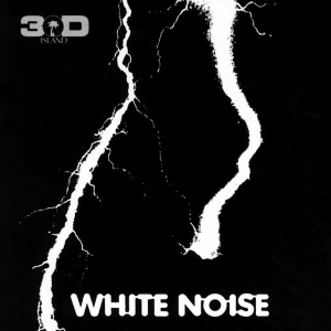 WHITE NOISE - AN ELECTRIC STORM
