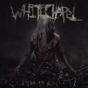 Whitechapel - THIS IS EXILE (1 x CD)