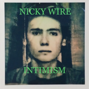 WIRE, NICKY - INTIMISM