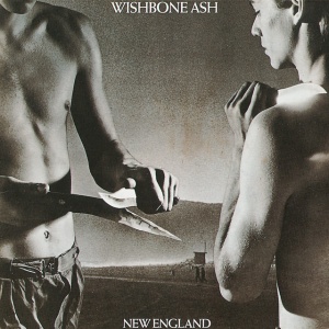 WISHBONE ASH - NEW ENGLAND