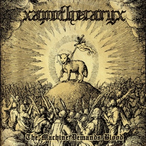 Xapotheecaryx - MACHINE DEMANDS BLOOD (1 x LP)