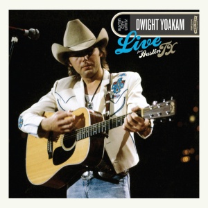 YOAKAM, DWIGHT - LIVE FROM AUSTIN, TX