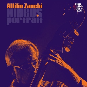 ZANCHI, ATTILIO - MINGUS PORTRAIT