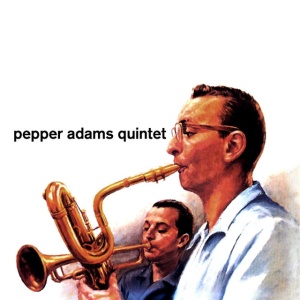 ADAMS, PEPPER - QUINTET