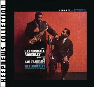 ADDERLEY, CANNONBALL - IN SAN FRANCISCO