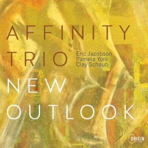 AFFINITY TRIO - NEW OUTLOOK (1 x CD)