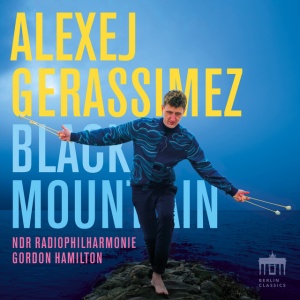 Alexej Gerassimez,NDR Radiophilharmonie,Gordon Hamilton - BLACK MOUNTAIN (1 x LP)