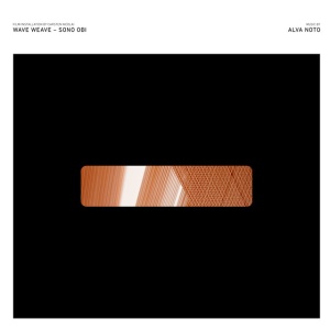 Alva Noto - WAVE WEAVE - SONO OB (1 x LP)