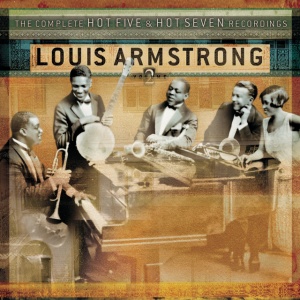 ARMSTRONG, LOUIS &... - COMPLETE HOT FIVE & HOT SEVEN
