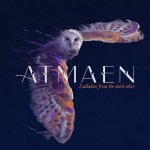 Atmaen - LULLABIES FROM THE DARK ETHER (1 x CD)