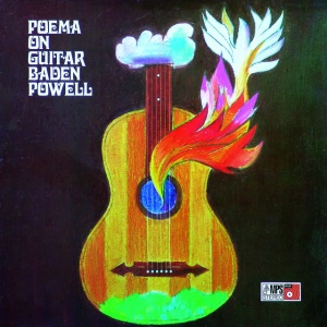 Baden Powell - POEMA ON GUITAR (1 x CD)