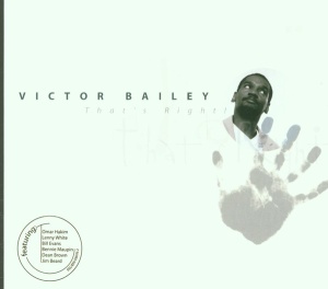 BAILEY, VICTOR - THAT'S RIGHT