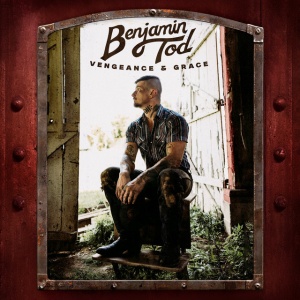 Benjamin Tod - VENGEANCE AND GRACE (2 x LP)