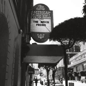 BEVIS FROND - LIVE AT THE GREAT AMERICAN MUSIC HALL