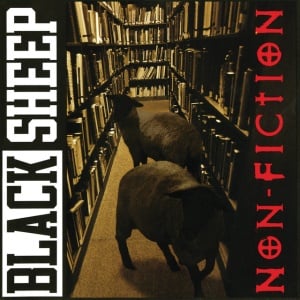 Black Sheep - NON-FICTION (2 x LP)