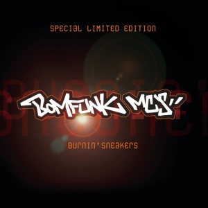 BOMFUNK MC S - BURNIN SNEAKERS