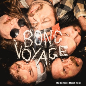 Bong Voyage - HEDONISTIC HARD ROCK (1 x CD)