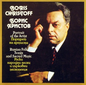 Boris Christoff – албум Portrait Of The Artist - Russian Folk Songs And Sacred Music