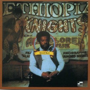 BYRD, DONALD - ETHIOPIAN KNIGHTS