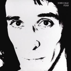 CALE, JOHN - FEAR