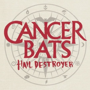 Cancer Bats - HAIL DESTROYER (1 x LP)