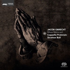 CAPPELLA PRATENSIS - MISSA MARIA ZART