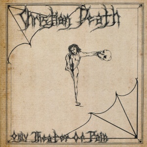 Christian Death - ONLY THEATRE OF PAIN (2 x LP)