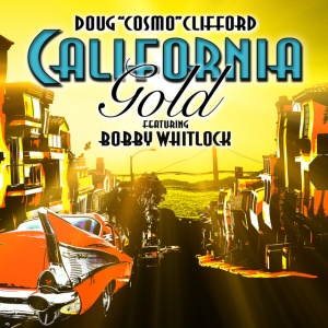 CLIFFORD, DOUG "COSMO" - CALIFORNIA GOLD