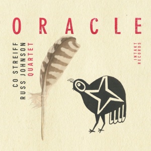 Co Streiff Russ Johnson Quartet - ORACLE (1 x CD)