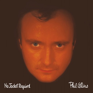 COLLINS, PHIL - NO JACKET REQUIRED
