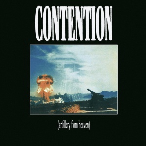 Contention - ARTILLERY FROM HEAVEN (1 x LP)