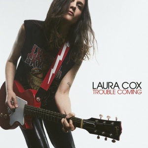 COX, LAURA - TROUBLE COMING