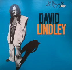 David Lindley – албум El Rayo-X