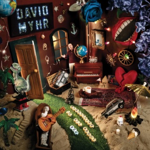 David Myhr - EVERYTHING IS ALL ABOUT YOU (1 x LP)