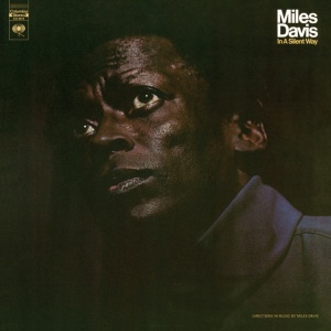 DAVIS, MILES - IN A SILENT WAY