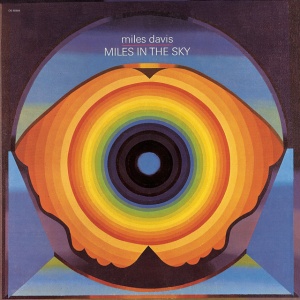 DAVIS, MILES - Miles In The Sky