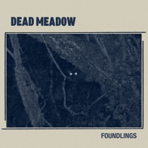 Dead Meadow - FOUNDLINGS (1 x CD)