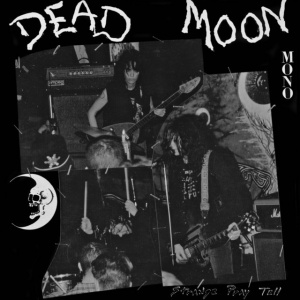 Dead Moon - STRANGE PRAY TELL (1 x LP)