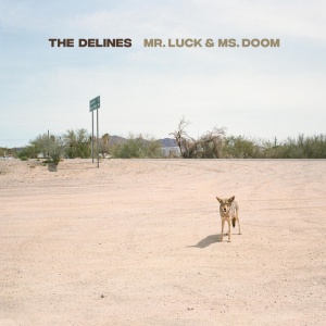 DELINES - MR. LUCK & MS. DOOM (1 x LP)