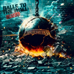DIRKSCHNEIDER - BALLS TO THE WALL RELOADED