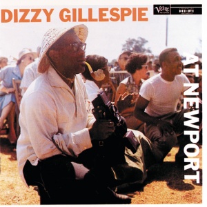 DIZZY GILLESPIE - AT NEWPORT