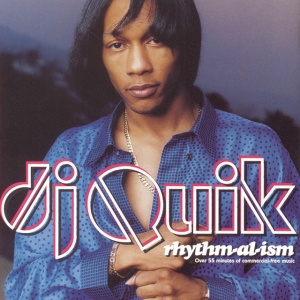 DJ QUIK - RHYTHM-AL-ISM