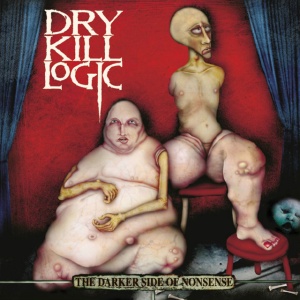 Dry Kill Logic - DARKER SIDE OF NONSENSE (1 x LP)