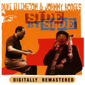 ELLINGTON, DUKE & JOHN... - SIDE BY SIDE