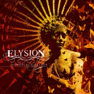Elysion - SOMEPLACE BETTER (1 x CD)