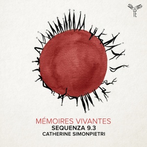 Ensemble Sequenza 9.3,Catherine Simonpietri - MEMOIRES VIVANTES (1 x CD)