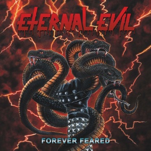 Eternal Evil - FOREVER FEARED (1 x LP)