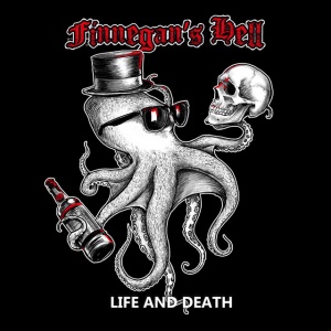 FINNEGAN'S HELL - LIFE AND DEATH