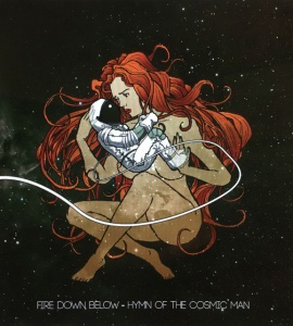 FIRE DOWN BELOW - HYMN OF THE COSMIC MAN