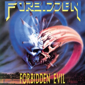 FORBIDDEN - Forbidden Evil